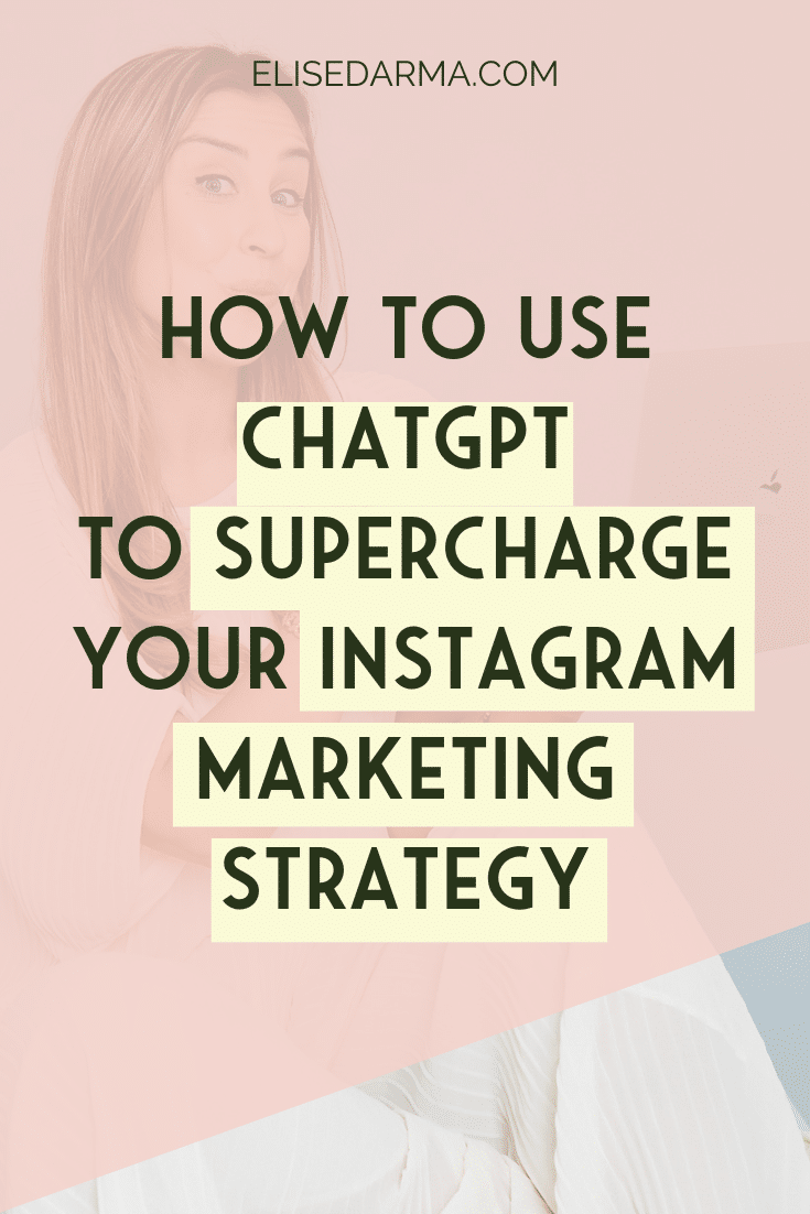 Woman wearing white against light blue background, holding laptop and looking towards camera. Title reads "How to Use ChatGPT to Supercharge Your Instagram Marketing Strategy."